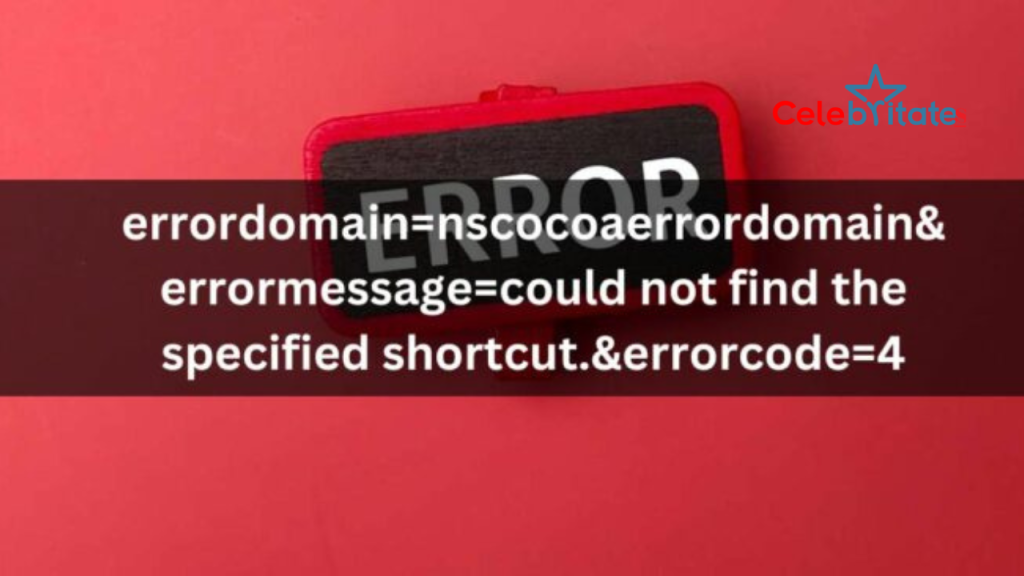 How to solve 'errordomain=NSCocoaErrorDomain&ErrorMessage=Could Not Find the Specified Shortcut.&ErrorCode=4' Error